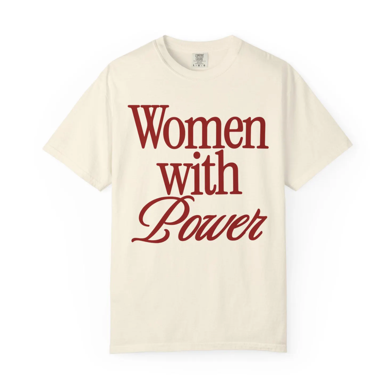Women With Power Feminist Graphic Tee