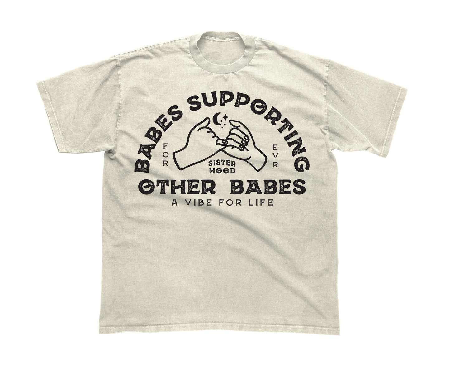 Babes Support Babes Feminist Tee
