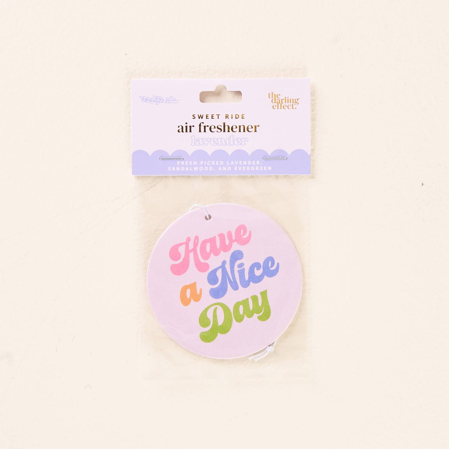 Sweet Ride Car Air Freshener - Have a Nice Day